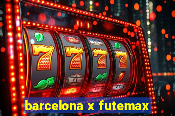 barcelona x futemax